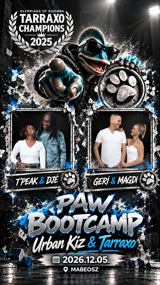 26.12.05. PAW | Urban Kiz & Tarraxo bootcamp with the 🏆CHAMPIONS🏆 @ Mabéosz