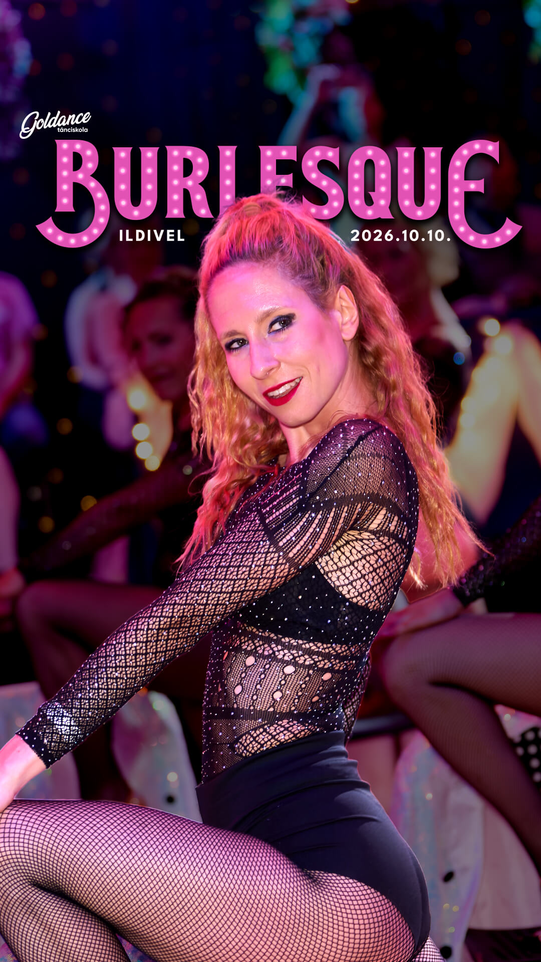 Burlesque Showtime Ildivel (26.10.10.) | Goldance Tánciskola